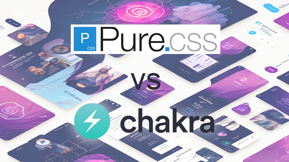 Pure.css vs Chakra UI
